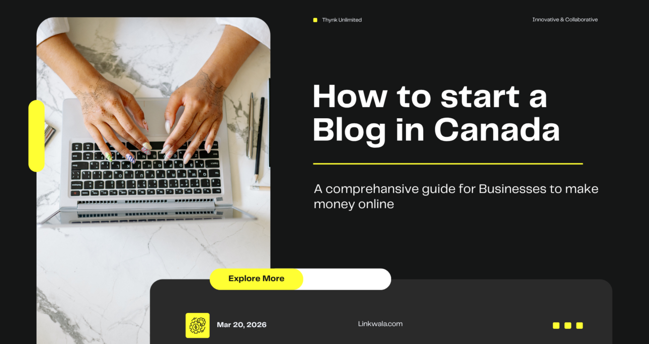 How to Start a Blog in Canada (2026 Guide for Beginners to Make Money Online)